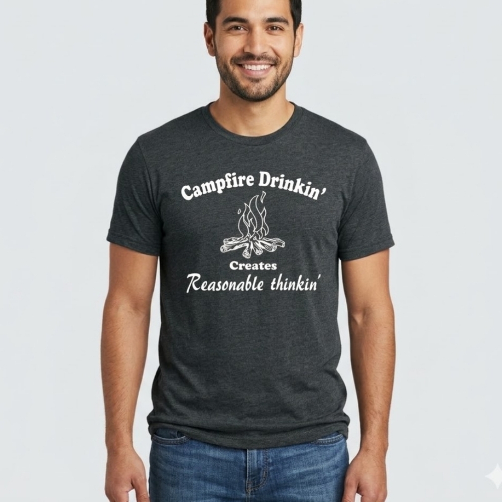 Gildan Charcoal Campfire Drinkin’ Creates Reasonable Thinkin’ Graphic Tee